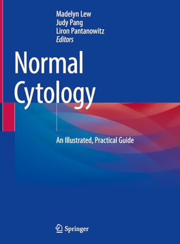 Stock image for Normal Cytology: An Illustrated, Practical Guide for sale by Ammareal