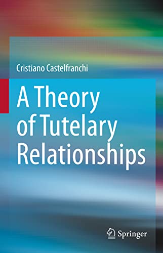 Beispielbild fr A Theory of Tutelary Relationships zum Verkauf von Blackwell's