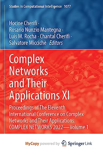 Stock image for Complex Networks and Their Applications XI for sale by PBShop.store US