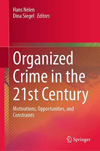 Beispielbild fr Organized Crime in the 21st Century zum Verkauf von Blackwell's