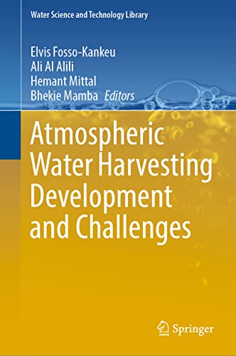 Stock image for Atmospheric Water Harvesting Development and Challenges (Hardcover) for sale by Grand Eagle Retail