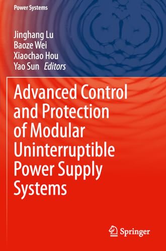 Stock image for Advanced Control and Protection of Modular Uninterruptible Power Supply Systems (Paperback) for sale by Grand Eagle Retail