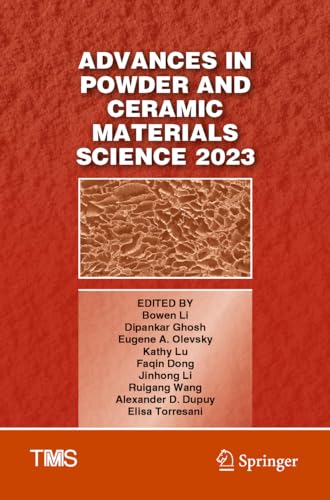 9783031226243: Advances in Powder and Ceramic Materials Science 2023 (The Minerals, Metals & Materials Series)