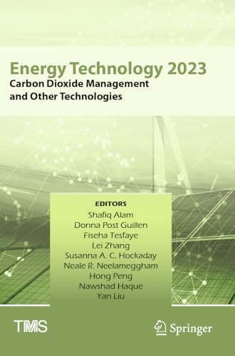 9783031226403: Energy Technology 2023: Carbon Dioxide Management and Other Technologies