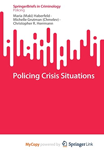 Stock image for Policing Crisis Situations for sale by PBShop.store US