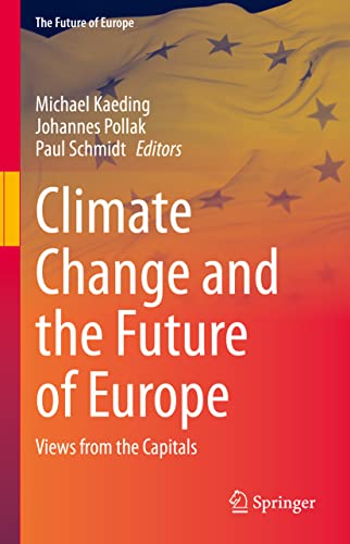 9783031233272: Climate Change and the Future of Europe: Views from the Capitals