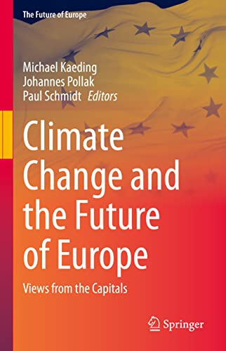 Stock image for Climate Change and the Future of Europe : Views from the Capitals for sale by GreatBookPrices