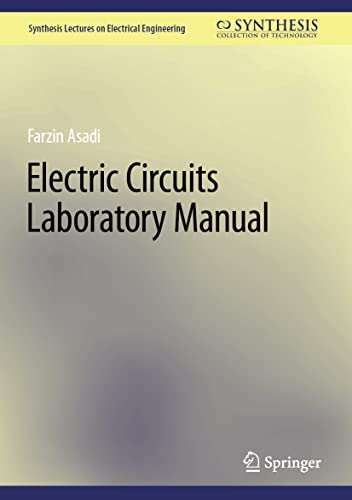 Stock image for Electric Circuits Laboratory Manual for sale by Books Puddle