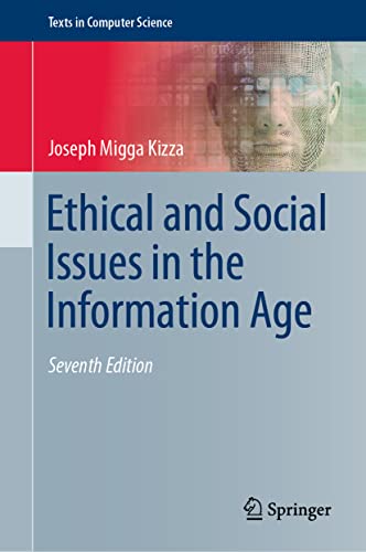 Stock image for Ethical and Social Issues in the Information Age (Texts in Computer Science) for sale by BombBooks