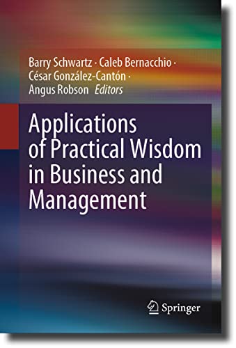 9783031258350: Applications of Practical Wisdom in Business and Management