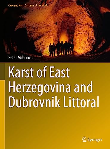 Stock image for Karst of East Herzegovina and Dubrovnik Littoral (Hardcover) for sale by Grand Eagle Retail