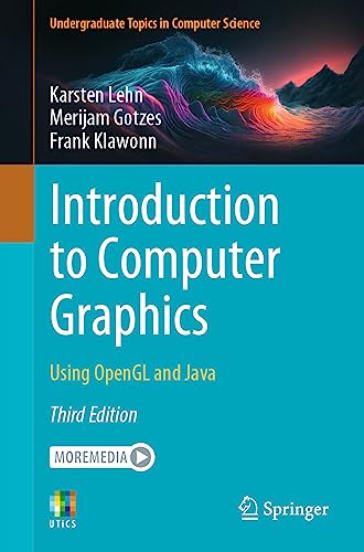 Beispielbild fr Introduction to Computer Graphics: Using OpenGL and Java (Undergraduate Topics in Computer Science) zum Verkauf von Monster Bookshop