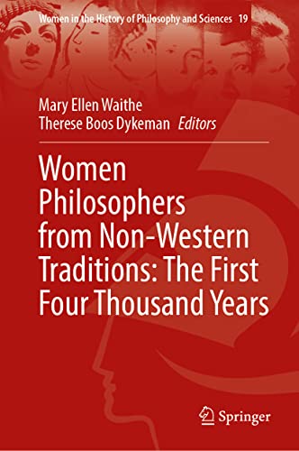 Imagen de archivo de Women Philosophers from Non-western Traditions: The First Four Thousand Years (Hardcover) a la venta por Grand Eagle Retail