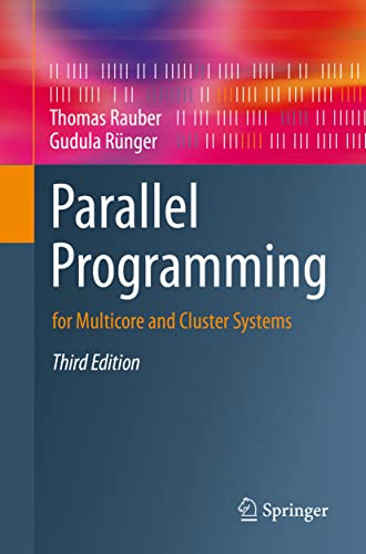 Stock image for Parallel Programming: for Multicore and Cluster Systems for sale by GF Books, Inc.