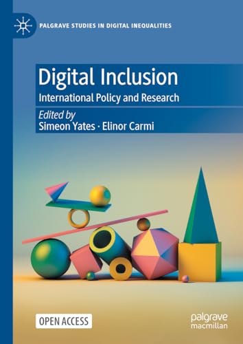 Stock image for Digital Inclusion : International Policy and Research for sale by GreatBookPrices