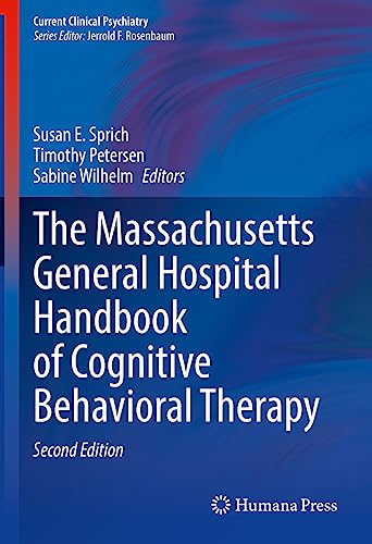 Beispielbild fr The Massachusetts General Hospital Handbook of Cognitive Behavioral Therapy. zum Verkauf von SKULIMA Wiss. Versandbuchhandlung