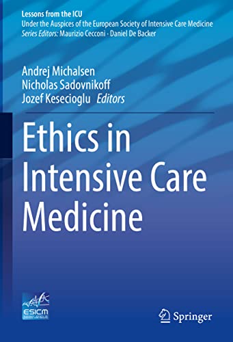 Stock image for Ethics in Intensive Care Medicine for sale by GreatBookPrices
