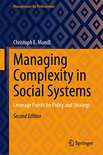 Beispielbild fr Managing Complexity in Social Systems. zum Verkauf von SKULIMA Wiss. Versandbuchhandlung