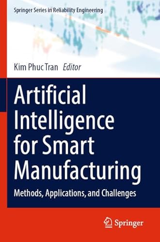 Stock image for Artificial Intelligence for Smart Manufacturing for sale by BuchWeltWeit Ludwig Meier e.K.