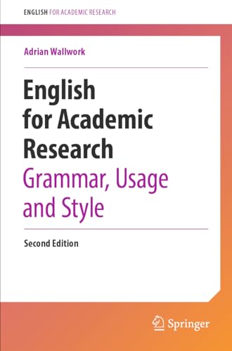 9783031315169: English for Academic Research: Grammar, Usage and Style