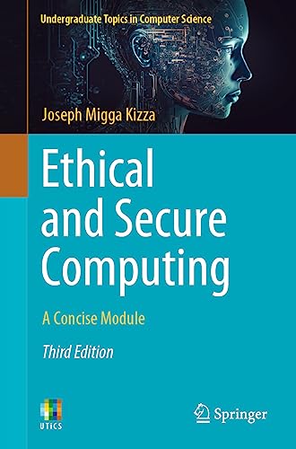Stock image for Ethical and Secure Computing : A Concise Module for sale by GreatBookPrices