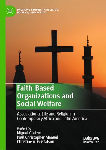 9783031319594: Faith-based Organizations and Social Welfare: Associational Life and Religion in Contemporary Africa and Latin America