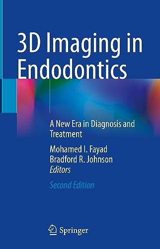 9783031327544: 3D Imaging in Endodontics: A New Era in Diagnosis and Treatment