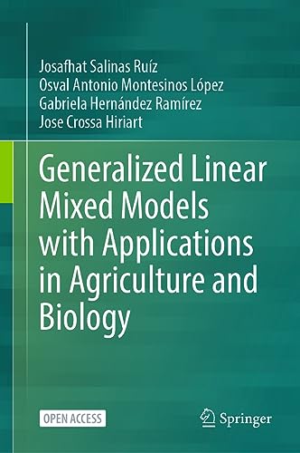 Imagen de archivo de Generalized Linear Mixed Models with Applications in Agriculture and Biology a la venta por GF Books, Inc.