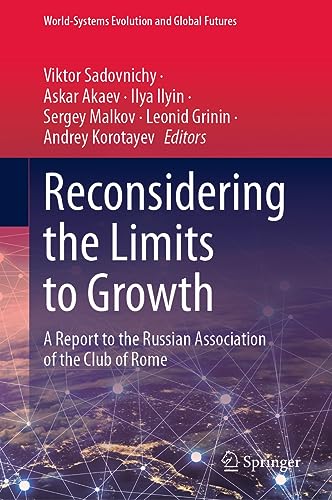 Imagen de archivo de Reconsidering the Limits to Growth : A Report to the Russian Association of the Club of Rome a la venta por GreatBookPrices