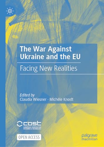 Stock image for The War Against Ukraine and the EU: Facing New Realities for sale by California Books