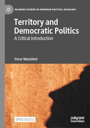 Beispielbild fr Territory and Democratic Politics : A Critical Introduction zum Verkauf von GreatBookPrices