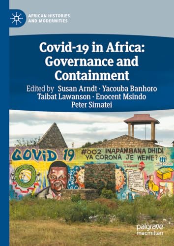 9783031361388: Covid-19 in Africa: Governance and Containment (African Histories and Modernities)
