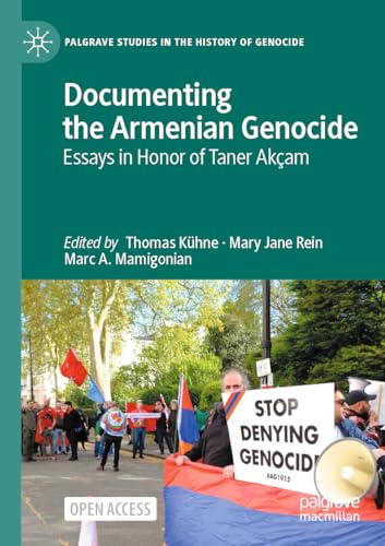 Beispielbild fr Documenting the Armenian Genocide : Essays in Honor of Taner Akam zum Verkauf von GreatBookPrices