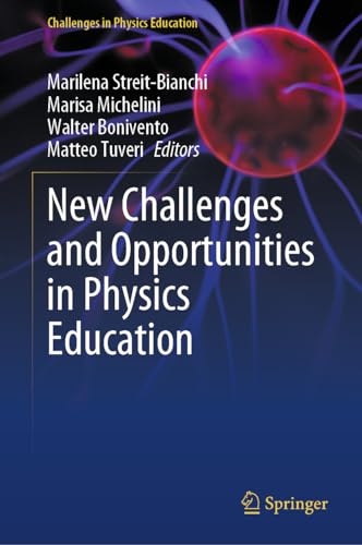 Beispielbild fr New Challenges and Opportunities in Physics Education zum Verkauf von Blackwell's