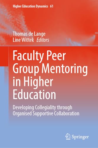 Stock image for Faculty Peer Group Mentoring in Higher Education (Hardcover) for sale by Grand Eagle Retail