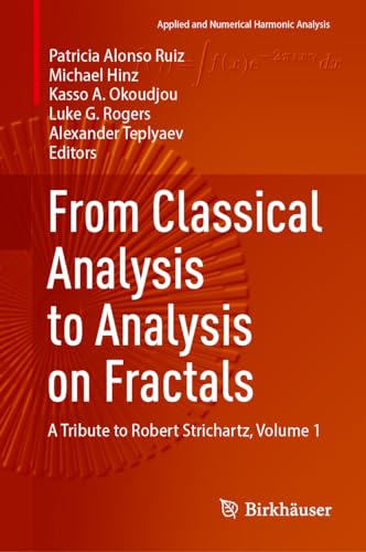 From Classical Analysis to Analysis on Fractals (Hardcover) - Patricia Alonso Ruiz