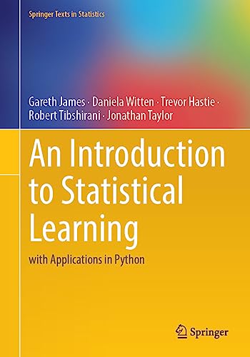 Stock image for An Introduction to Statistical Learning: with Applications in Python (Springer Texts in Statistics) for sale by Books Puddle