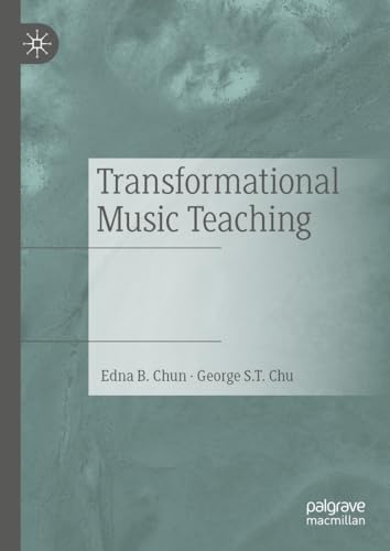 Stock image for Transformational Music Teaching for sale by GreatBookPrices