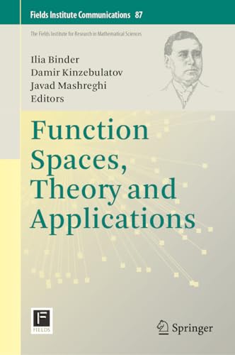 9783031392696: Function Spaces, Theory and Applications: 87 (Fields Institute Communications)