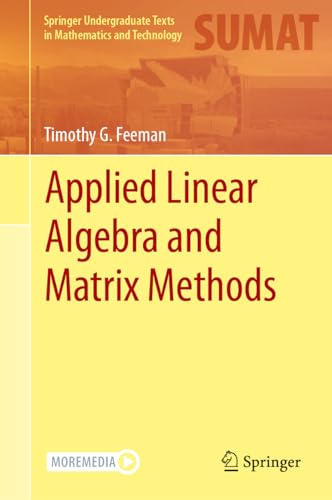 Stock image for Applied Linear Algebra and Matrix Methods for sale by Blackwell's