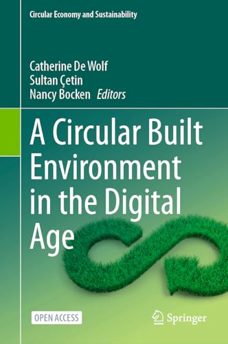 Beispielbild fr A Circular Built Environment in the Digital Age (Hardcover) zum Verkauf von Grand Eagle Retail