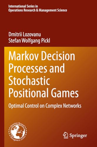 Image d'archives pour Markov Decision Processes and Stochastic Positional Games: Optimal Control on Complex Networks mis en vente par Books Puddle