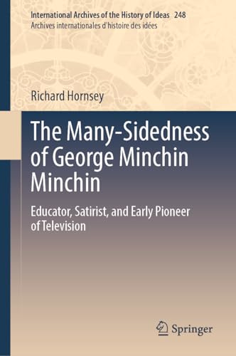 Stock image for The Many-Sidedness of George Minchin Minchin (Hardcover) for sale by Grand Eagle Retail