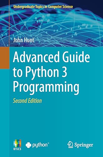 Beispielbild fr Advanced Guide to Python 3 Programming zum Verkauf von Basi6 International