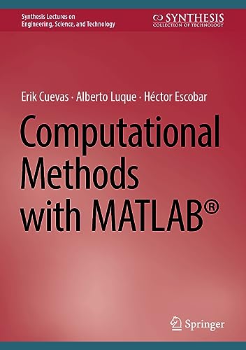 Stock image for Computational Methods with MATLAB?? for sale by Books Puddle