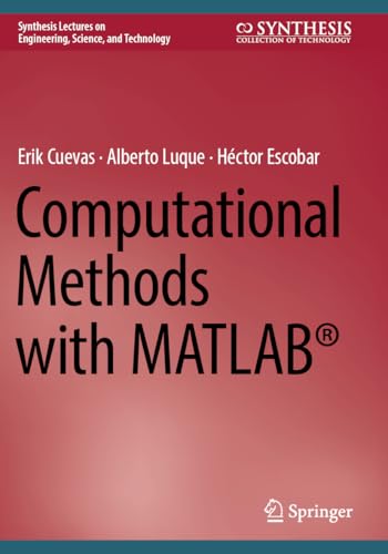 Imagen de archivo de Computational Methods with MATLAB a la venta por BuchWeltWeit Ludwig Meier e.K.