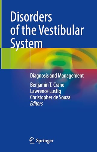 9783031405235: Disorders of the Vestibular System: Diagnosis and Management
