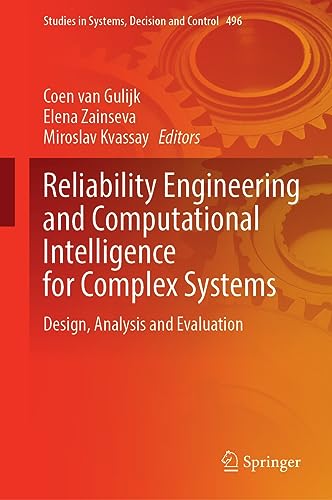 Stock image for Reliability Engineering and Computational Intelligence for Complex Systems (Hardcover) for sale by Grand Eagle Retail