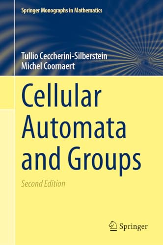 Stock image for Cellular Automata and Groups (Springer Monographs in Mathematics) for sale by GF Books, Inc.