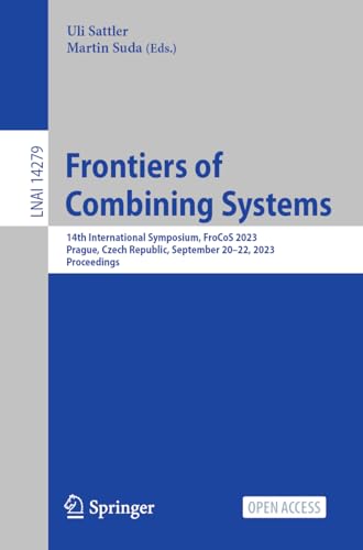 Imagen de archivo de Frontiers of Combining Systems Lecture Notes in Artificial Intelligence a la venta por Blackwell's